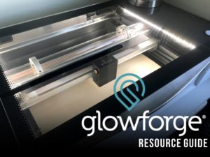 The Glowforge Laser Resource Guide