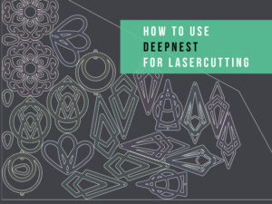 Using Deepnest for the Glowforge (or Other Laser Cutter)