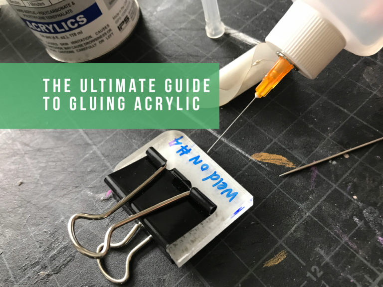 A Comprehensive Guide to Gluing Acrylic